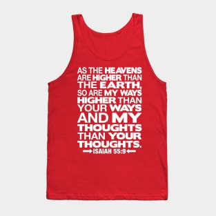 Isaiah 55:9 Heavens Are Higher Than The Earth Tank Top